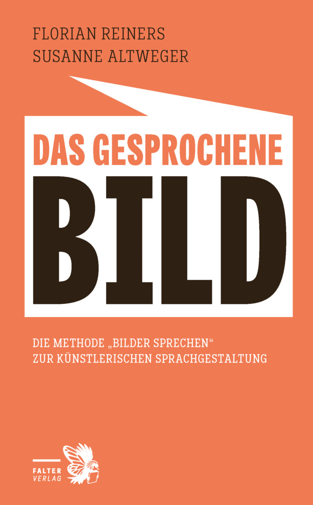 Das gesprochene Bild (Susanne Altweger)