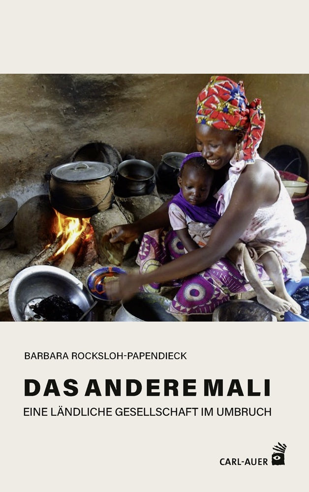 Das andere Mali (Barbara Rocksloh-Papendieck)
