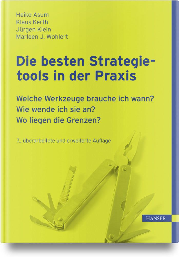 Die besten Strategietools in der Praxis (Heiko Asum)