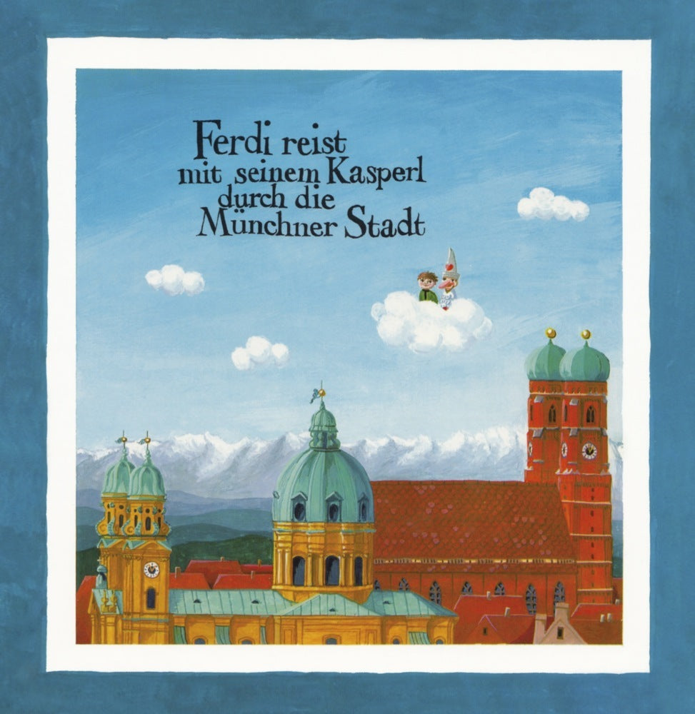 Ferdi reist mit seinem Kasperl durch die Münchner Stadt (Hans Gottanka)