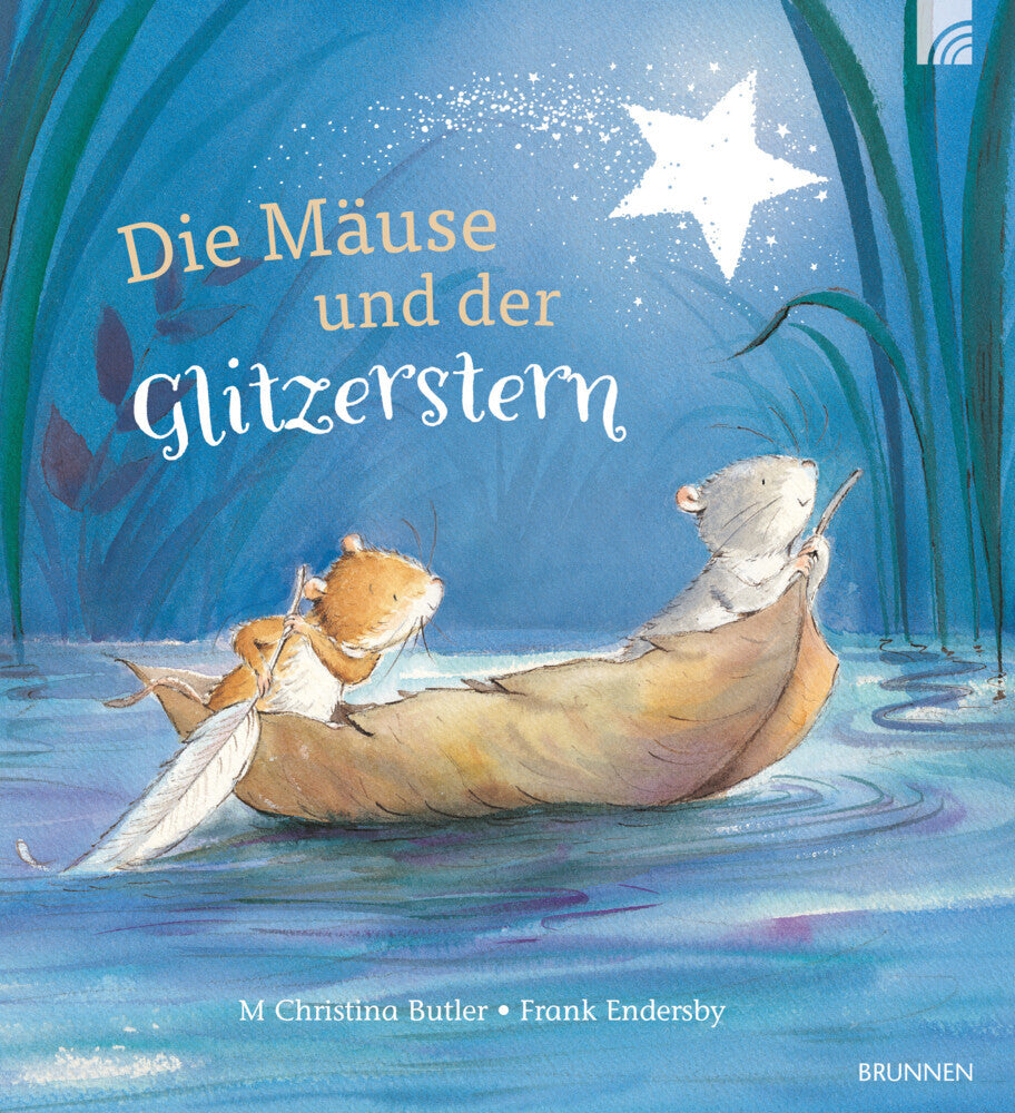 Die Mäuse und der Glitzerstern (M Christina Butler)