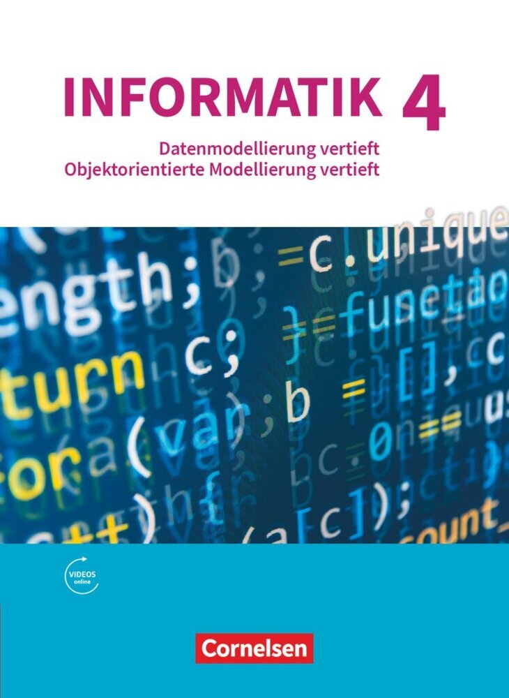 Informatik (Oldenbourg) - Gymnasium Bayern - Ausgabe 2017 - Band 4 (Albert Wiedemann)