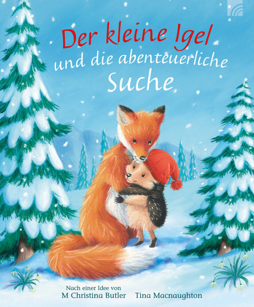 Der kleine Igel und die abenteuerliche Suche (M Christina Butler)