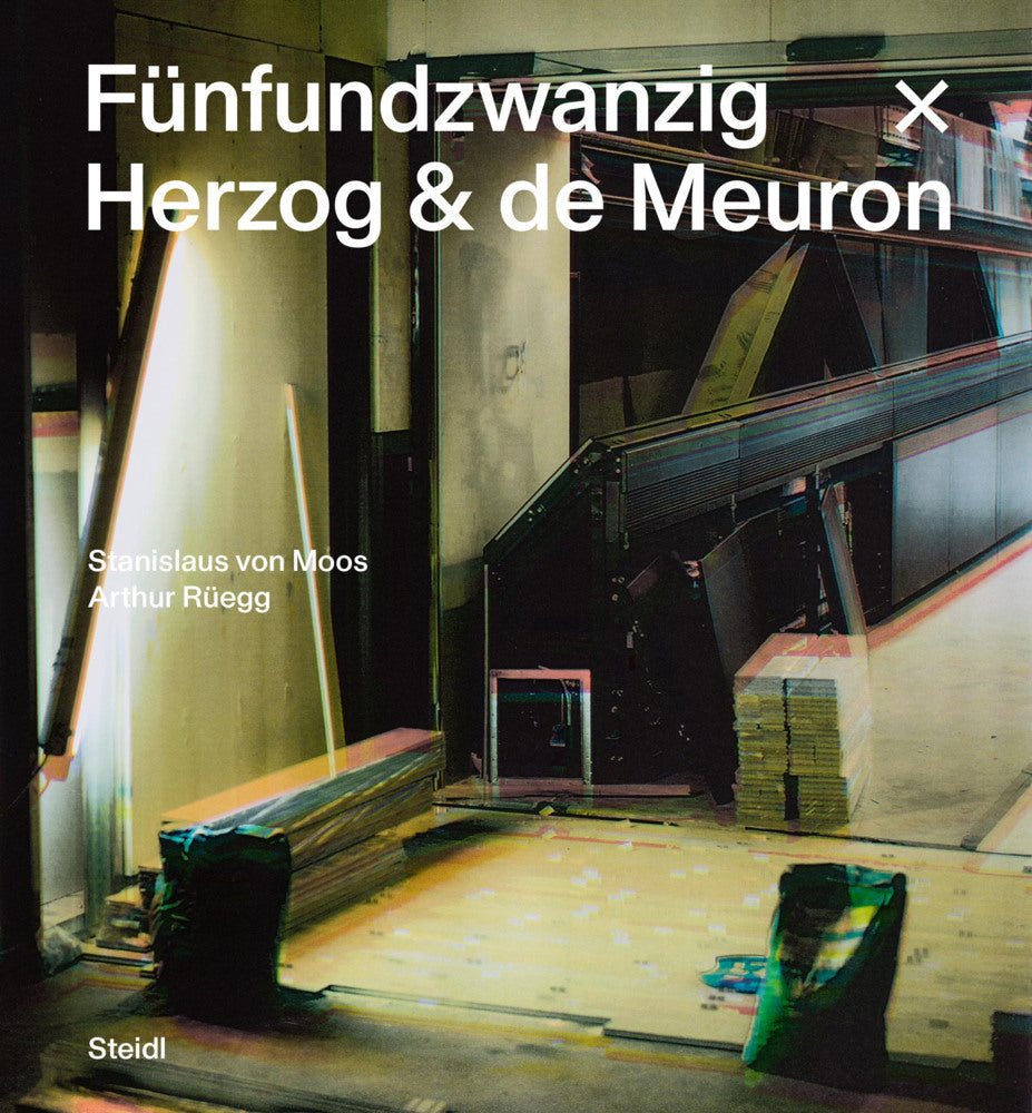 Fünfundzwanzig x Herzog & de Meuron (Stanislaus Von Moos)