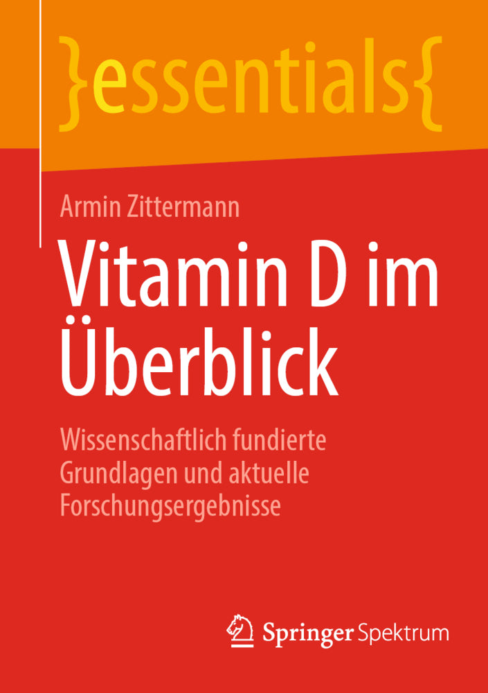 Vitamin D im Überblick (Armin Zittermann)