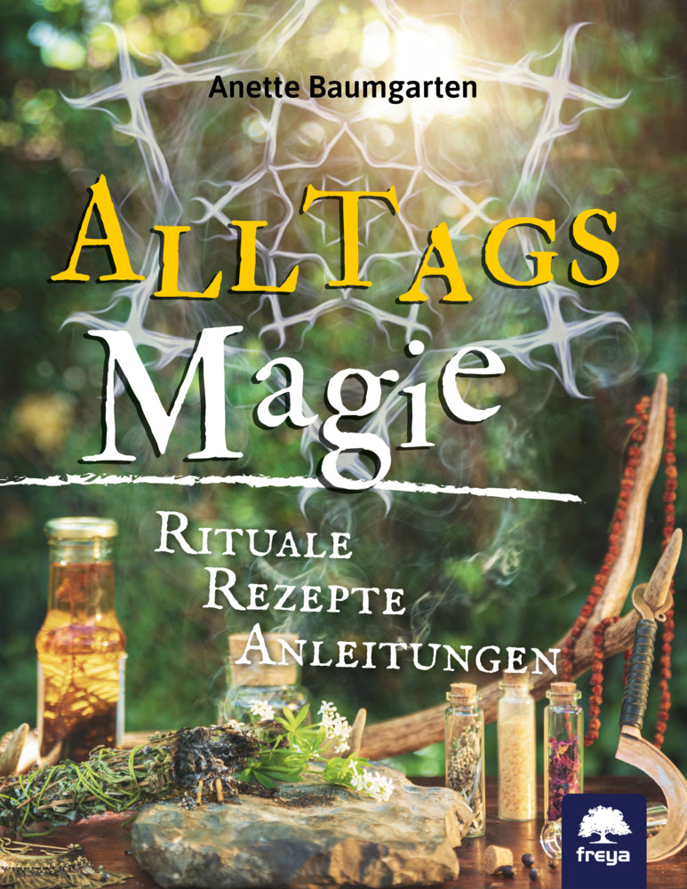 Alltagsmagie (Anette Baumgarten)