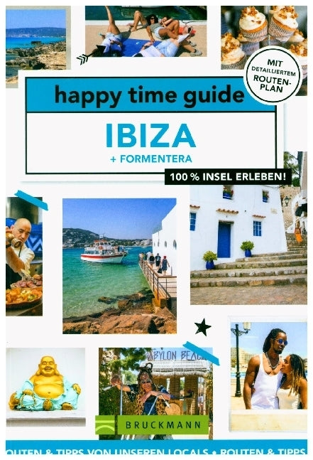 happy time guide Ibiza und Formentera (Juliette Somers)