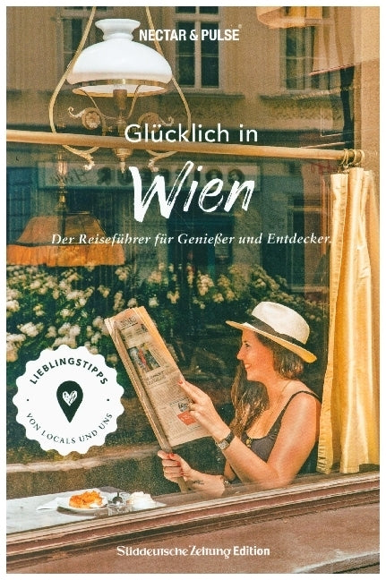 Glücklich in Wien (Nectar & Pulse)