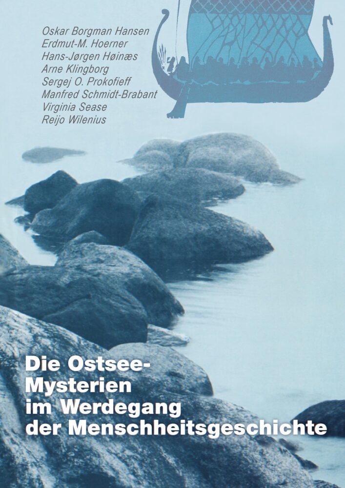 Die Ostsee-Mysterien im Werdegang der Menschheitsgeschichte (Peter Schmiedel)