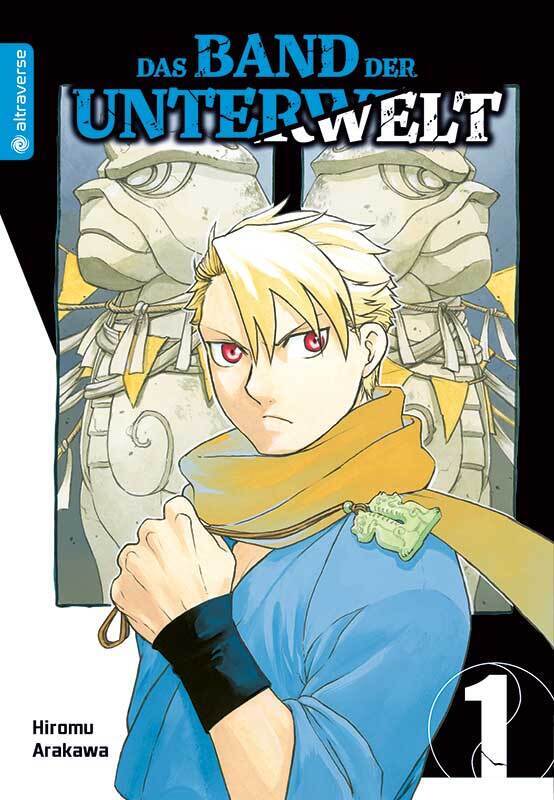 Das Band der Unterwelt 01 (Hiromu Arakawa)