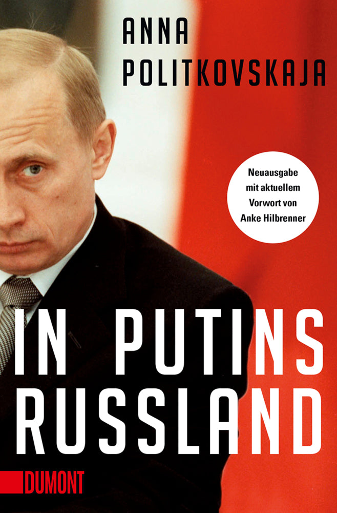 In Putins Russland (Anna Politkowskaja)