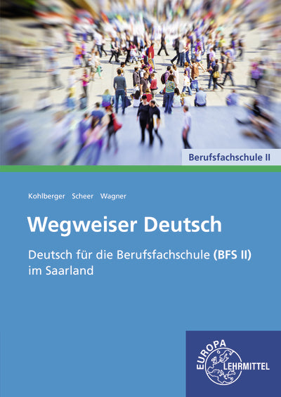 Wegweiser Deutsch (Lisa-Marie Wagner)