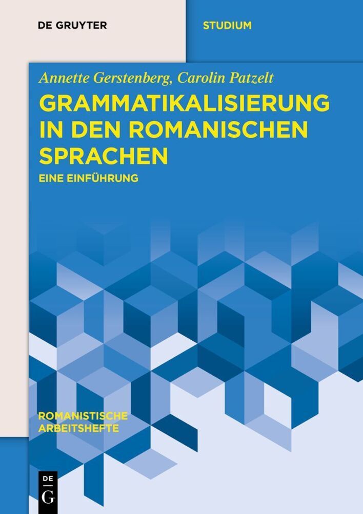 Grammatikalisierung in den romanischen Sprachen (Annette Gerstenberg)