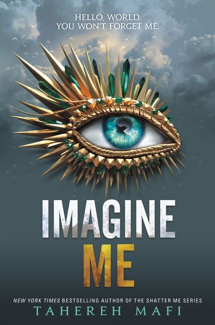 Imagine Me (Tahereh Mafi)