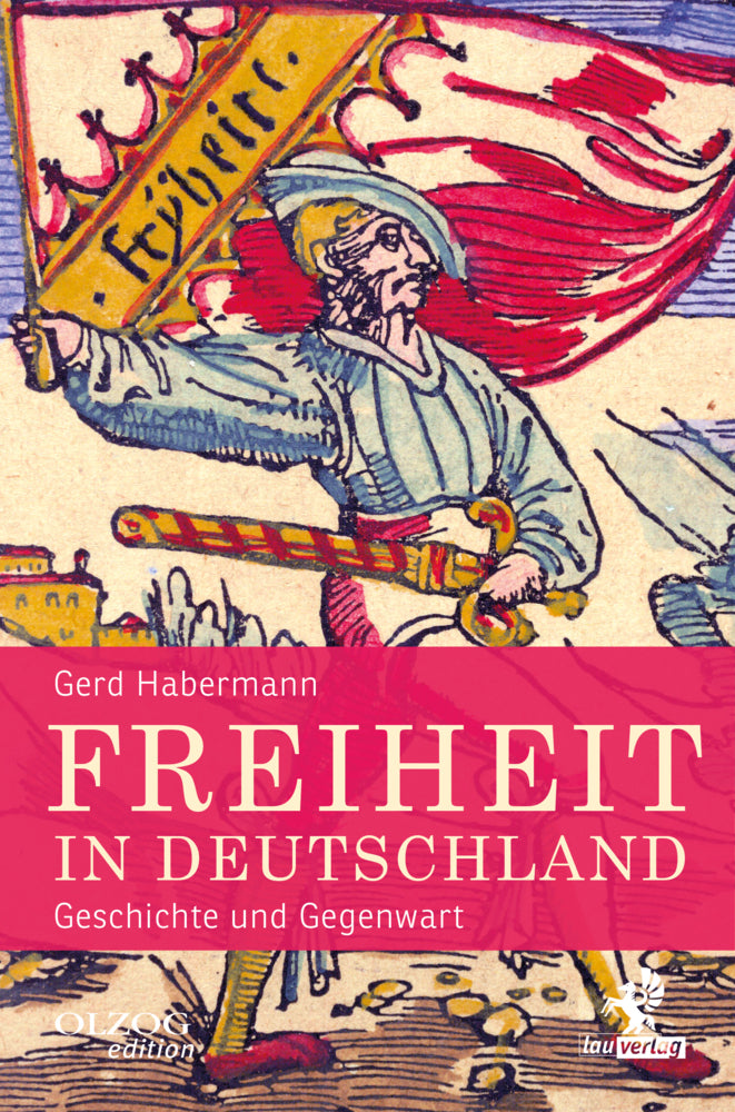 Freiheit in Deutschland (Gerd Habermann)