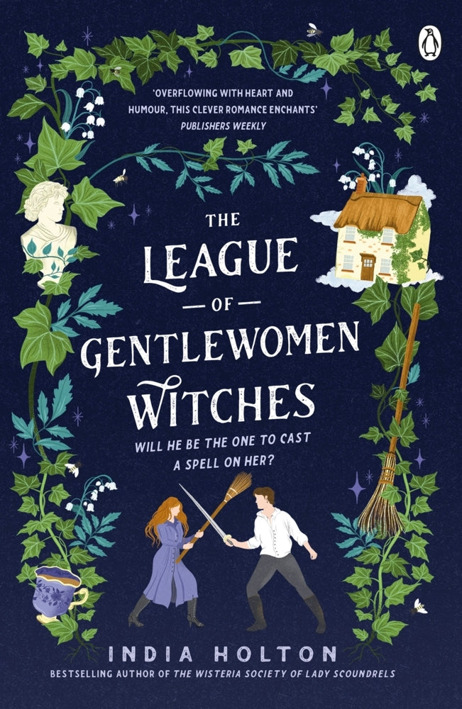 The League of Gentlewomen Witches (India Holton)