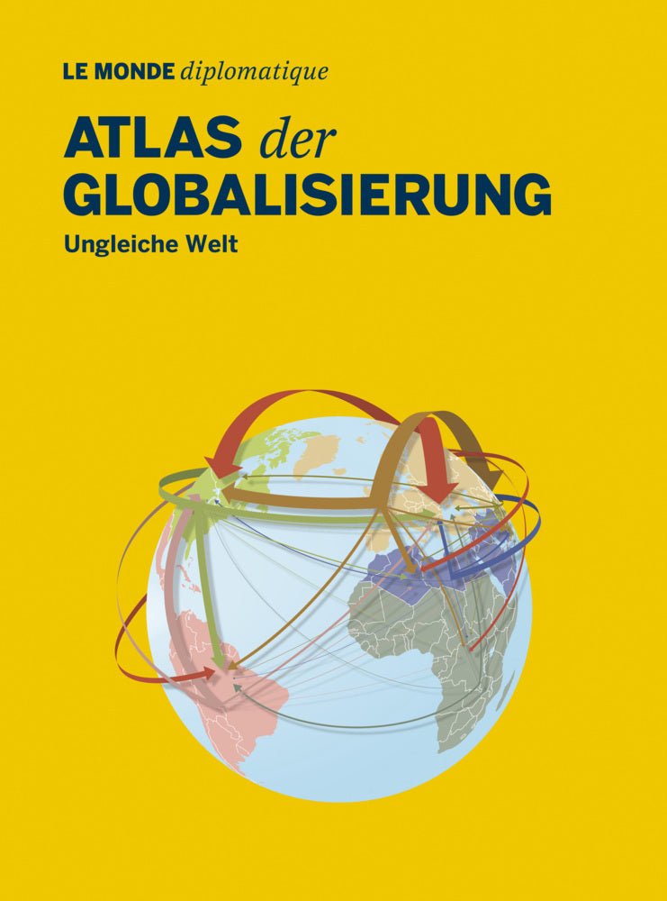 Atlas der Globalisierung (Le Monde Diplomatique)