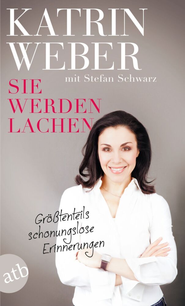 Sie werden lachen (Katrin Weber)