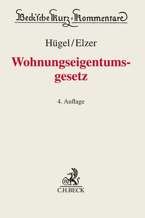 Wohnungseigentumsgesetz. WEG (Stefan Hügel)
