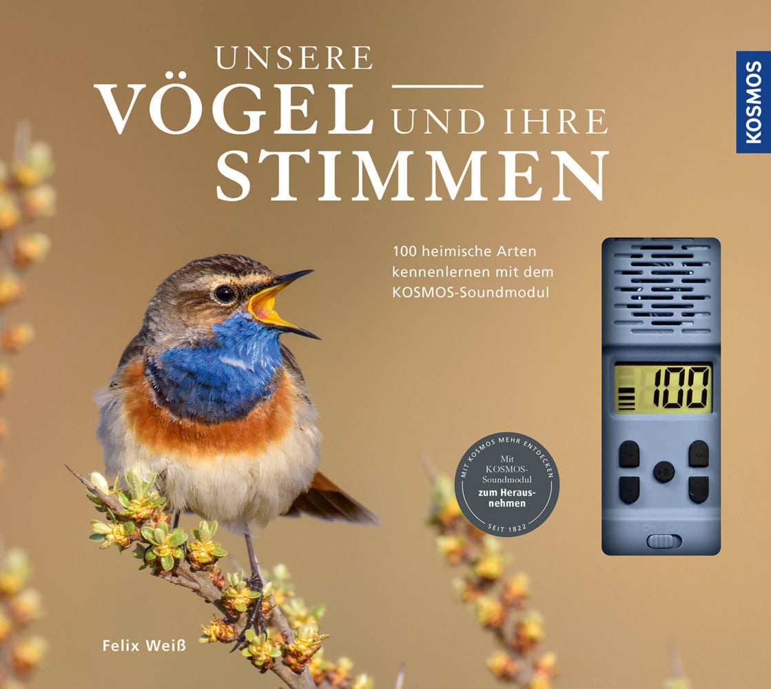 Unsere Vögel und ihre Stimmen (Felix Weiß)