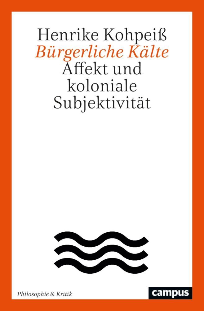 Bürgerliche Kälte (Henrike Kohpeiß)