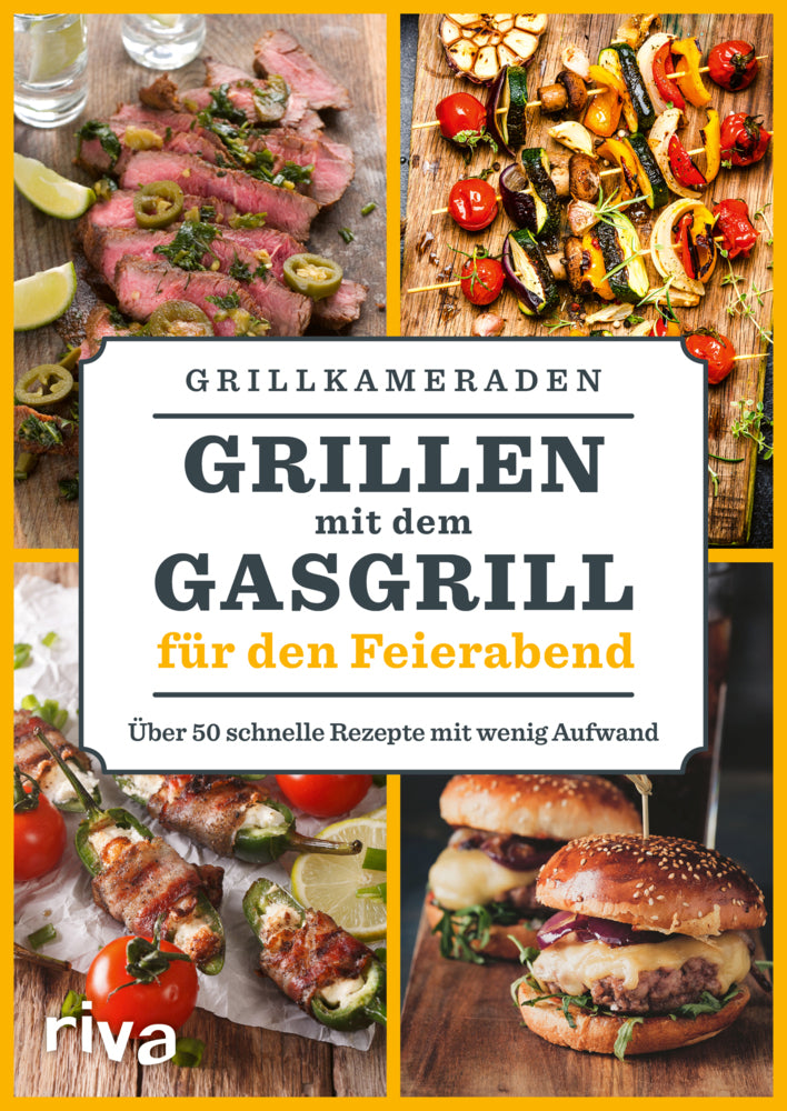 Grillen mit dem Gasgrill für den Feierabend (Grillkameraden)