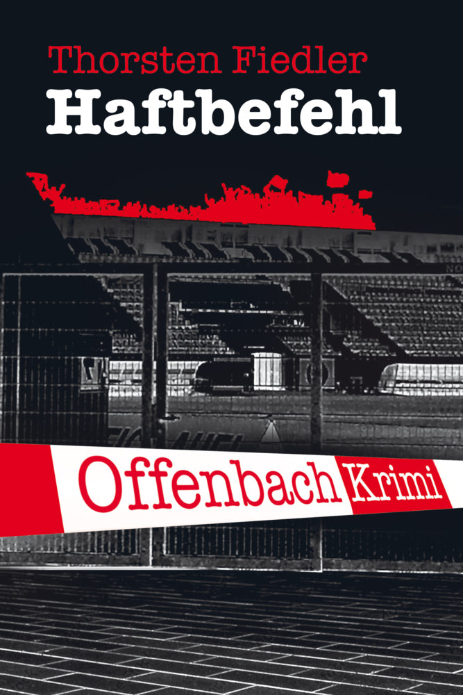 Haftbefehl (Thorsten Fiedler)