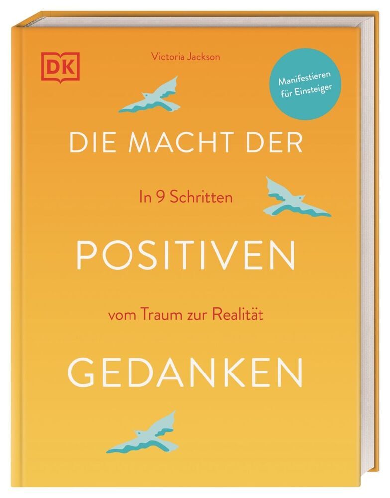Die Macht der positiven Gedanken (Victoria Jackson)