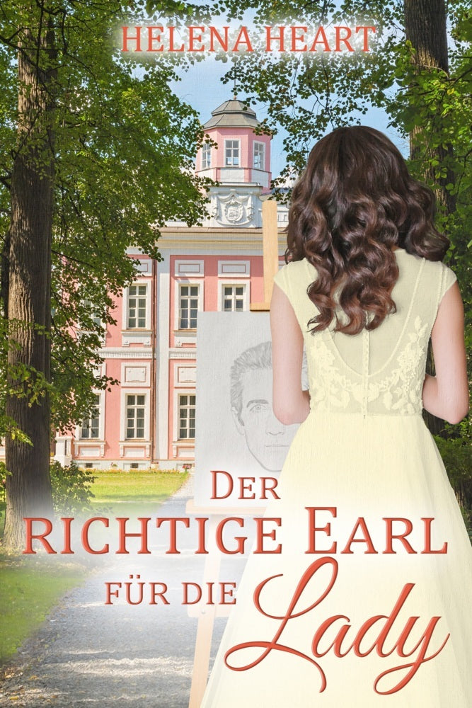 Der richtige Earl für die Lady (Helena Heart)