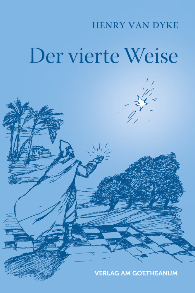 Der vierte Weise (Henry Van Dyke)