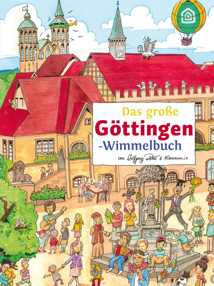 Das große GÖTTINGEN-Wimmelbuch (Startraum Göttingen)