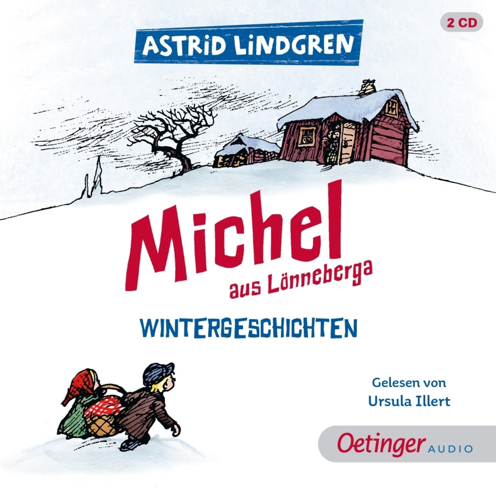 Michel aus Lönneberga. Wintergeschichten, 2 Audio-CD (Astrid Lindgren)