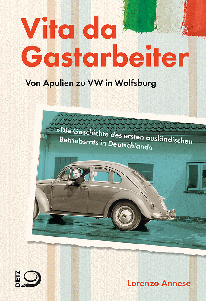 Vita da Gastarbeiter (Lorenzo Annese)
