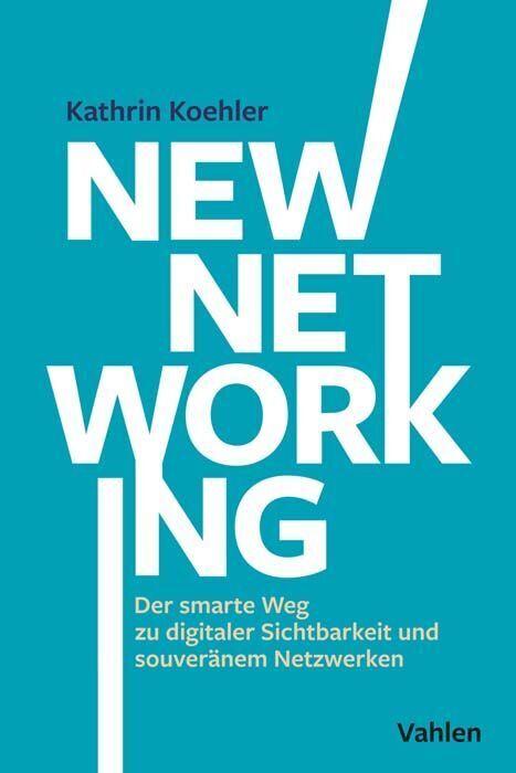 New Networking (Kathrin Koehler)