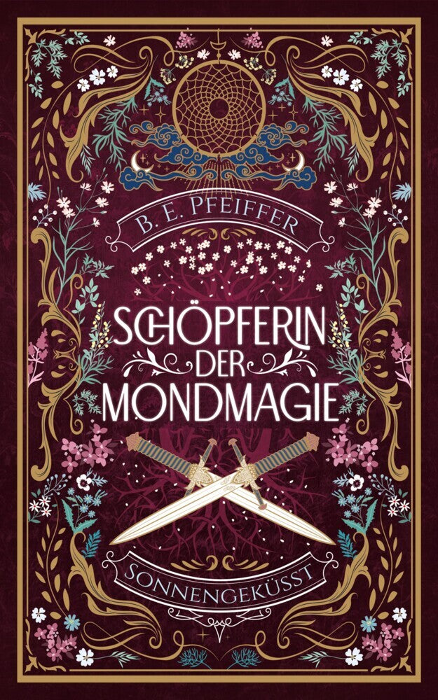 Schöpferin der Mondmagie - Sonnengeküsst (B.E. Pfeiffer)