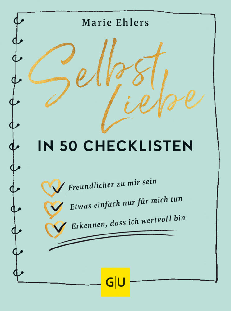 Selbstliebe in 50 Checklisten (Marie Ehlers)