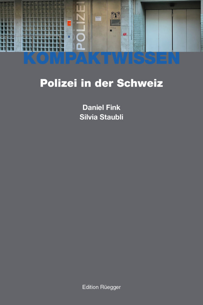 Polizei in der Schweiz (Daniel Fink)