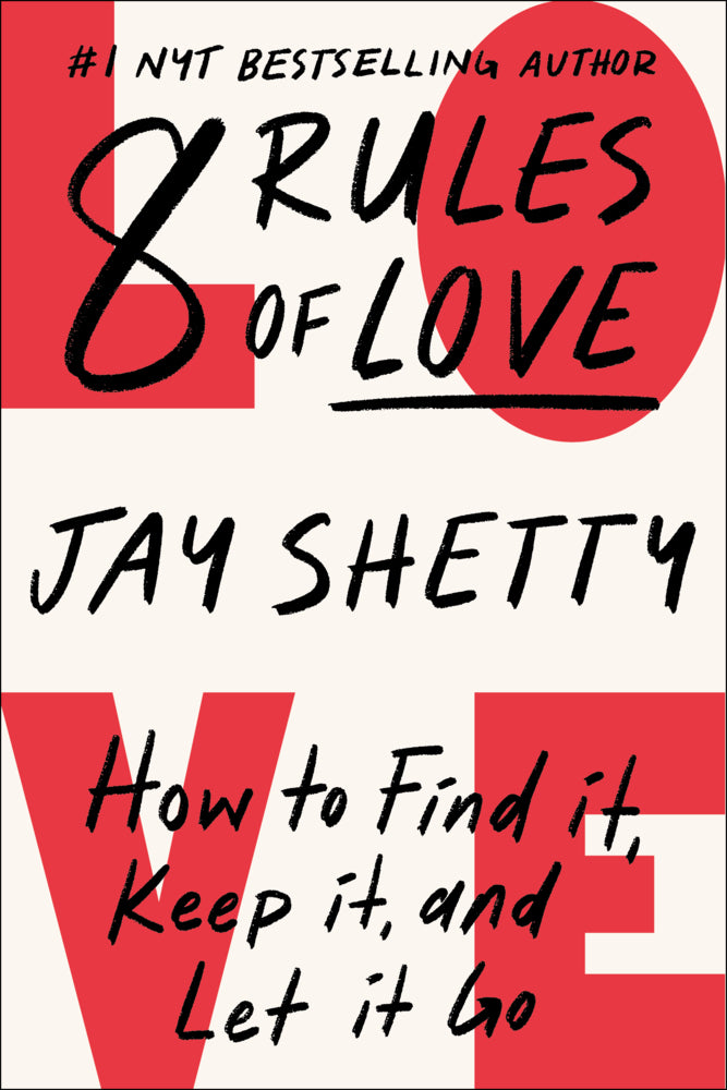 8 Rules of Love (Jay Shetty)