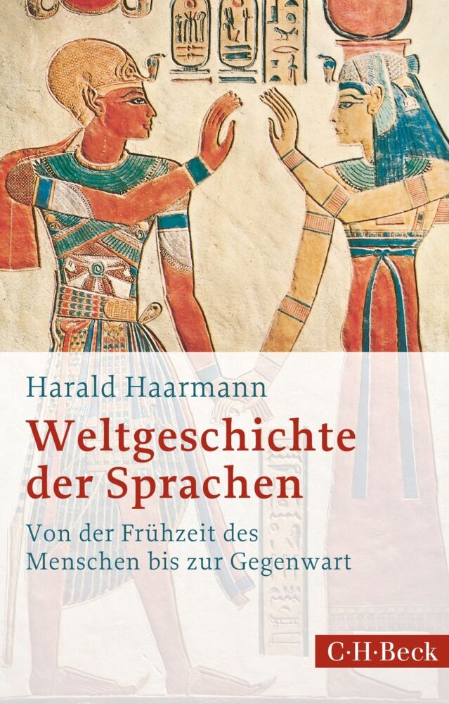 Weltgeschichte der Sprachen (Harald Haarmann)