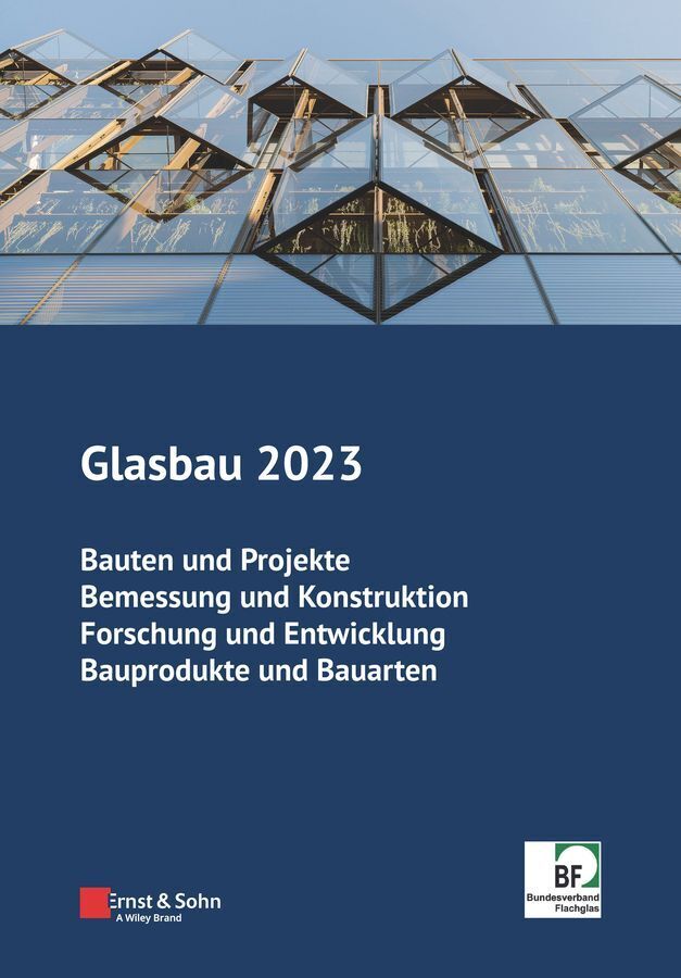 Glasbau 2023 (Bernhard Weller)