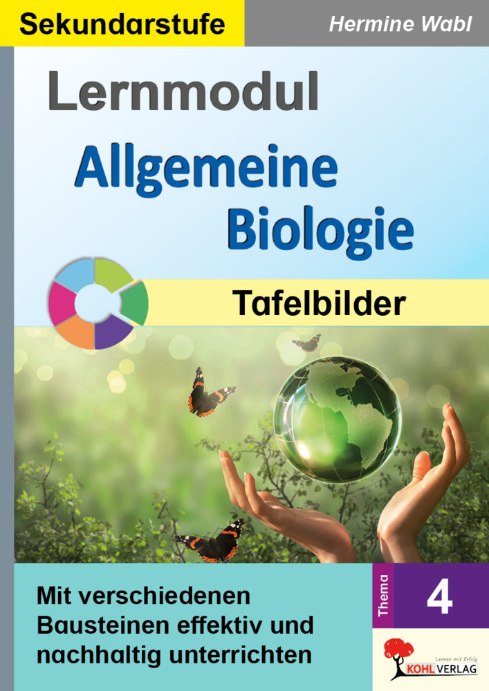 Lernmodul 4: Allgemeine Biologie / Tafelbilder (Hermine Wabl)