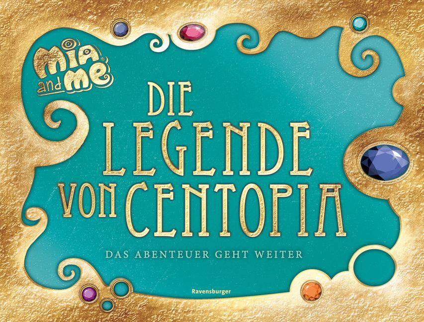 Mia and me - Die Legende von Centopia (Karin Pütz)