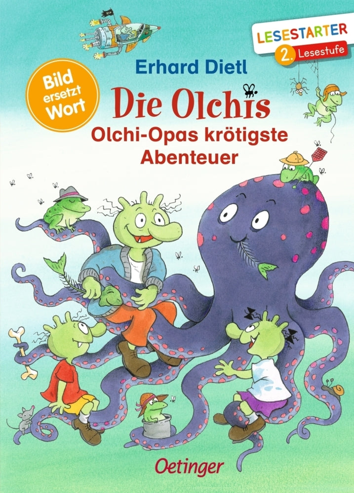 Die Olchis. Olchi-Opas krötigste Abenteuer (Erhard Dietl)
