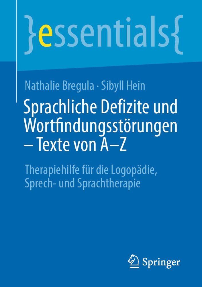Sprachliche Defizite und Wortfindungsstörungen - Texte von A-Z (Nathalie Bregula)