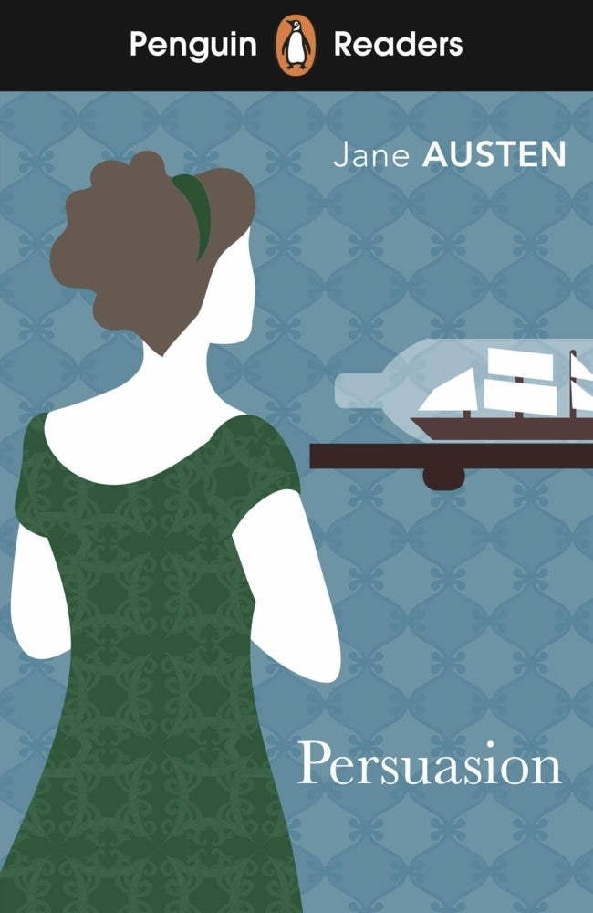Penguin Readers Level 3: Persuasion (ELT Graded Reader) (Jane Austen)