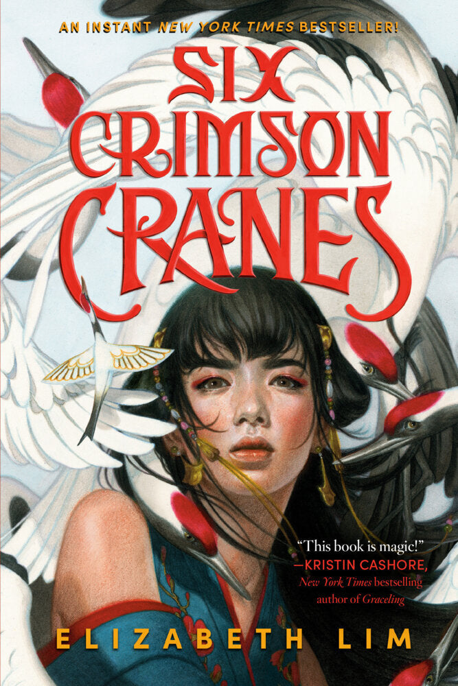 Six Crimson Cranes (Elizabeth Lim)