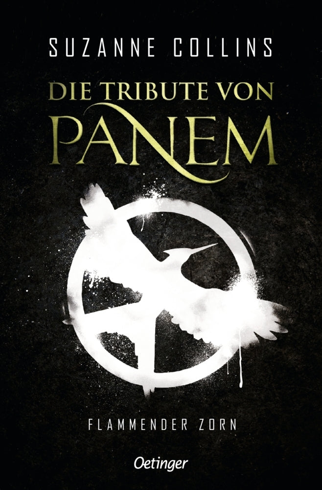 Die Tribute von Panem 3. Flammender Zorn (Suzanne Collins)