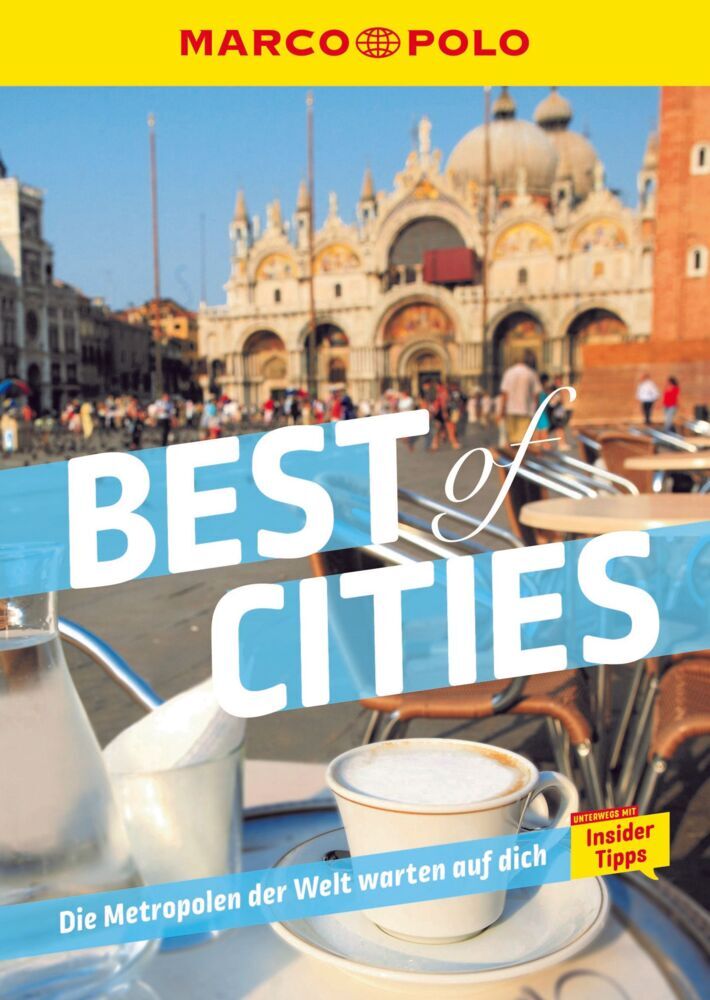 MARCO POLO Bildband Best of Cities (Marco Polo Verlag)
