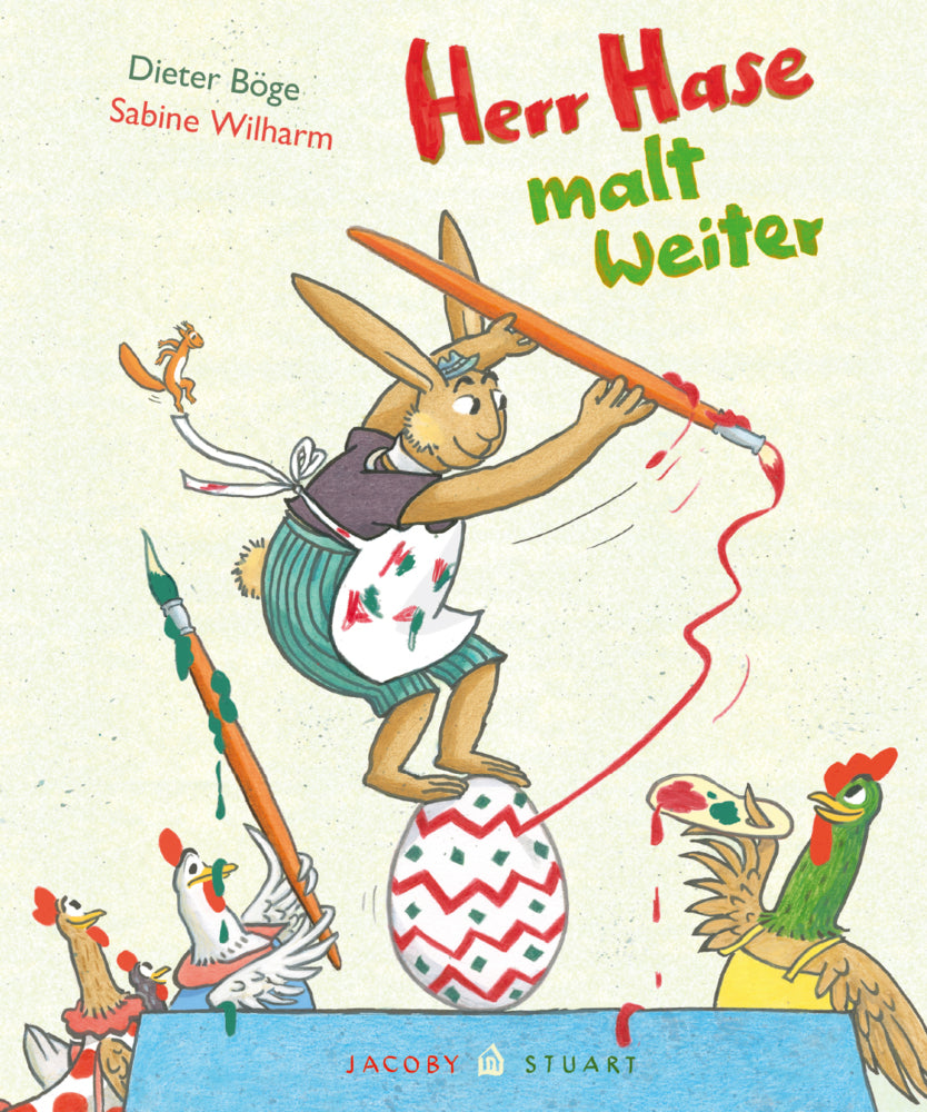 Herr Hase malt weiter (Dieter Böge)