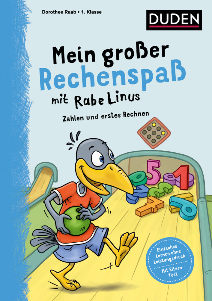 Mein großer Rechenspaß mit Rabe Linus - 1. Klasse (Dorothee Raab)